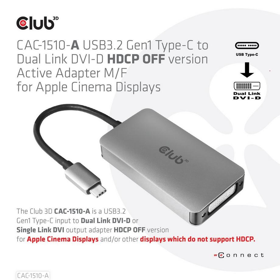 Club3D  CLUB3D USB3.2 Gen1 Type-C to Dual Link DVI-D HDCP OFF version Active Adapter M/F for Apple Cinema Displays 