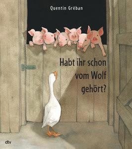 Habt ihr schon vom Wolf gehört? Gréban, Quentin Gebundene Ausgabe 