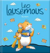 Leo Lausemaus flunkert Witt, Sophia; Campanella, Marco (Illustrationen) Copertina rigida 