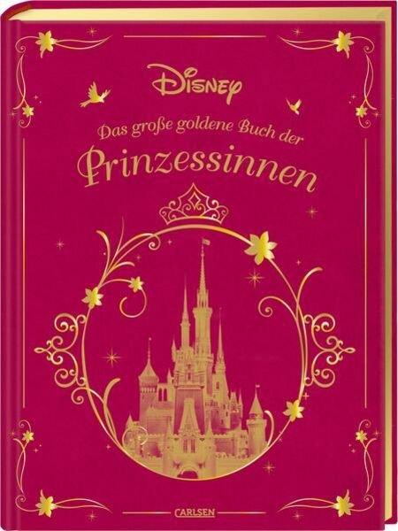 Disney: Das große goldene Buch der Prinzessinnen Walt Disney Couverture rigide 