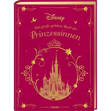 Disney: Das große goldene Buch der Prinzessinnen