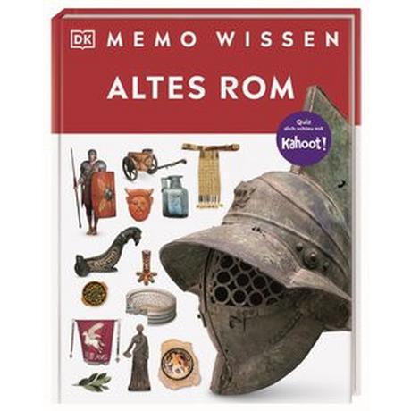 memo Wissen. Altes Rom James, Simon; Mohn, Nele (Übersetzung); DK Verlag - Kids (Hrsg.) Gebundene Ausgabe 