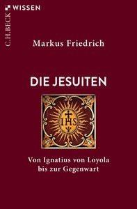 Die Jesuiten Friedrich, Markus Taschenbuch 