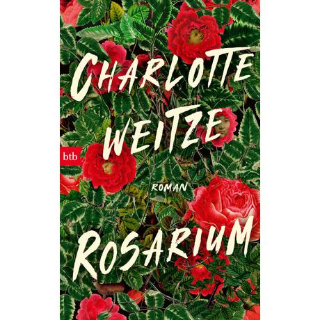 Rosarium Weitze, Charlotte; Allenstein, Ursel (Übersetzung) Copertina rigida 