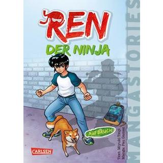 REN, der Ninja - Band 1 - Aufbruch Tsuji, Miyuki; Gámez, Pau (Illustrationen) Gebundene Ausgabe 