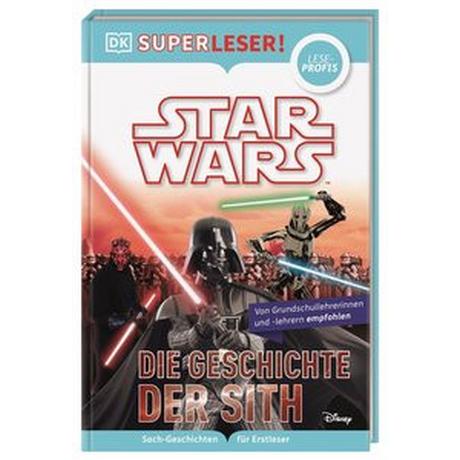 SUPERLESER! Star Wars(TM) Die Geschichte der Sith Braun, Christina (Übersetzung) Copertina rigida 