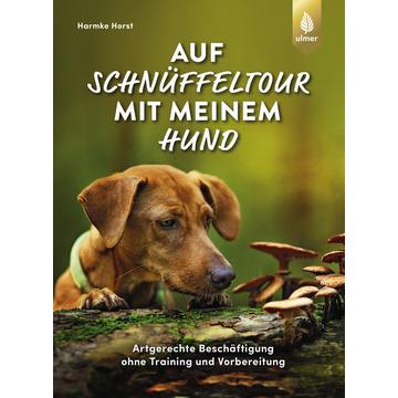 Auf Schnüffeltour mit meinem Hund