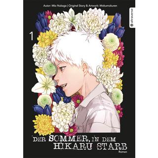 Der Sommer, in dem Hikaru starb Roman 01 Mokumokuren; Nomura, Mizuki; Bauer, Anemone (Übersetzung) Gebundene Ausgabe 