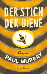 Der Stich der Biene Murray, Paul; Müller, Wolfgang (Übersetzung) Copertina rigida 