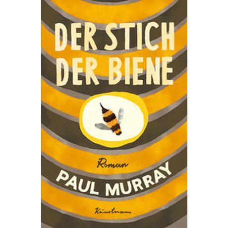 Der Stich der Biene Murray, Paul; Müller, Wolfgang (Übersetzung) Copertina rigida 