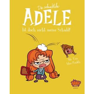 Die schreckliche Adele 03 Mr. Tan; Miss Prickly; van der Avoort, Birgit (Übersetzung) Gebundene Ausgabe 