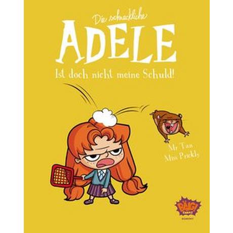 Die schreckliche Adele 03 Mr. Tan; Miss Prickly; van der Avoort, Birgit (Übersetzung) Gebundene Ausgabe 