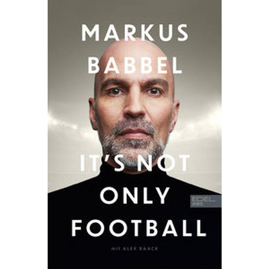   Markus Babbel - It's not only Football 
