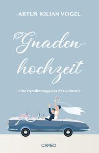 Gnadenhochzeit Vogel, Artur Kilian Couverture rigide 