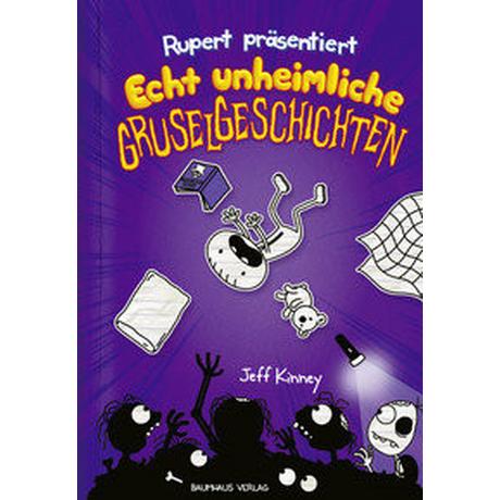 Rupert präsentiert: Echt unheimliche Gruselgeschichten Kinney, Jeff; Schmidt, Dietmar (Übersetzung) Gebundene Ausgabe 