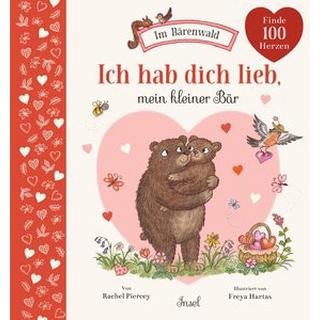 Ich hab dich lieb, mein kleiner Bär Piercey, Rachel; Hartas, Freya (Illustrationen); Köller, Kathrin (Übersetzung) Couverture rigide 