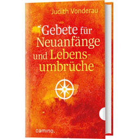 Gebete für Neuanfänge und Lebensumbrüche Vonderau, Judith Couverture rigide 