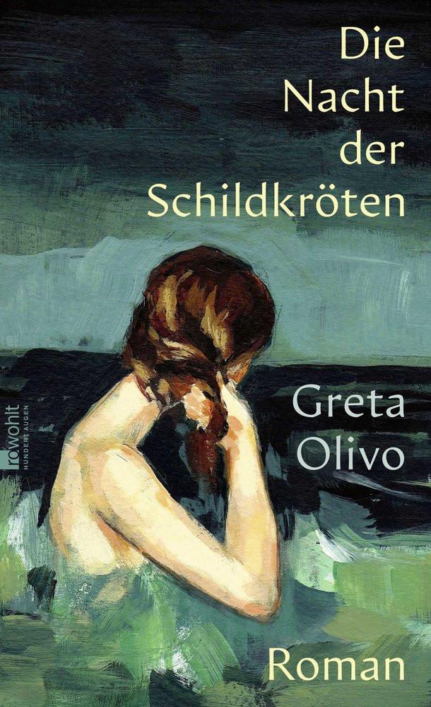 Die Nacht der Schildkröten Olivo, Greta; von Koskull, Verena (Übersetzung) Couverture rigide 