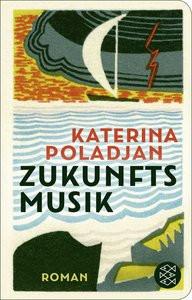 Zukunftsmusik Poladjan, Katerina Couverture rigide 