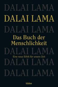 Das Buch der Menschlichkeit Lama, Dalai Taschenbuch 