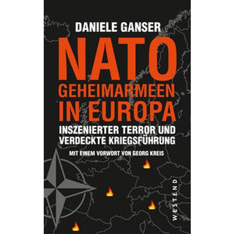 Nato-Geheimarmeen in Europa Ganser, Daniele; Roth, Carsten (Übersetzung); Kreis, Georg (Geleitwort) Copertina rigida 