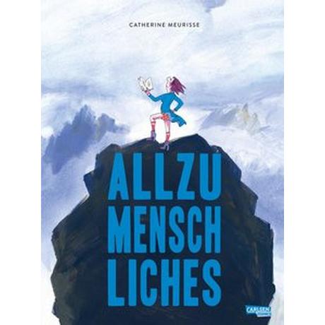 Allzumenschliches Meurisse, Catherine; Pithan, Lilian (Übersetzung) Couverture rigide 