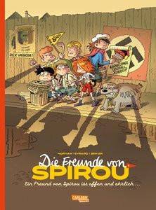 Die Freunde von Spirou 1: Die Freunde von Spirou 1 Morvan, Jean David; Evrard, David (Illustrationen); Ben BK (Illustrationen); Hug, Michael (Übersetzung) Couverture rigide 