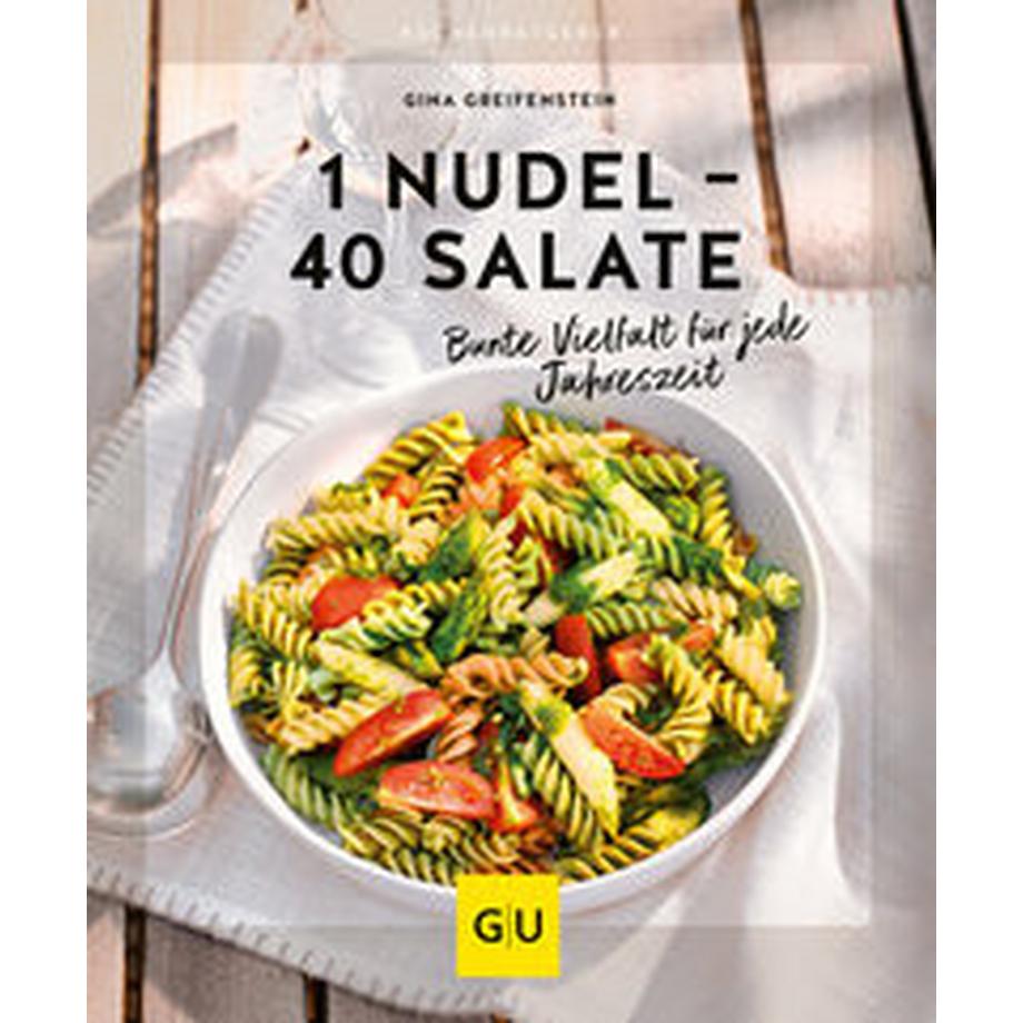 Gräfe & Unzer  1 Nudel - 40 Salate 