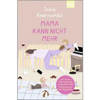 Mama kann nicht mehr Knörnschild, Julia Libro in brossura 