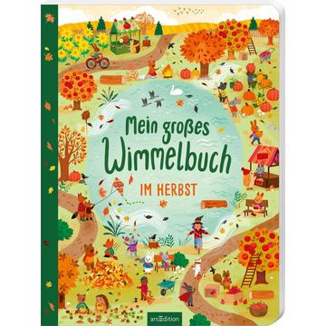 Mein großes Wimmelbuch - Im Herbst