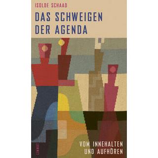 Das Schweigen der Agenda Schaad, Isolde Copertina rigida 