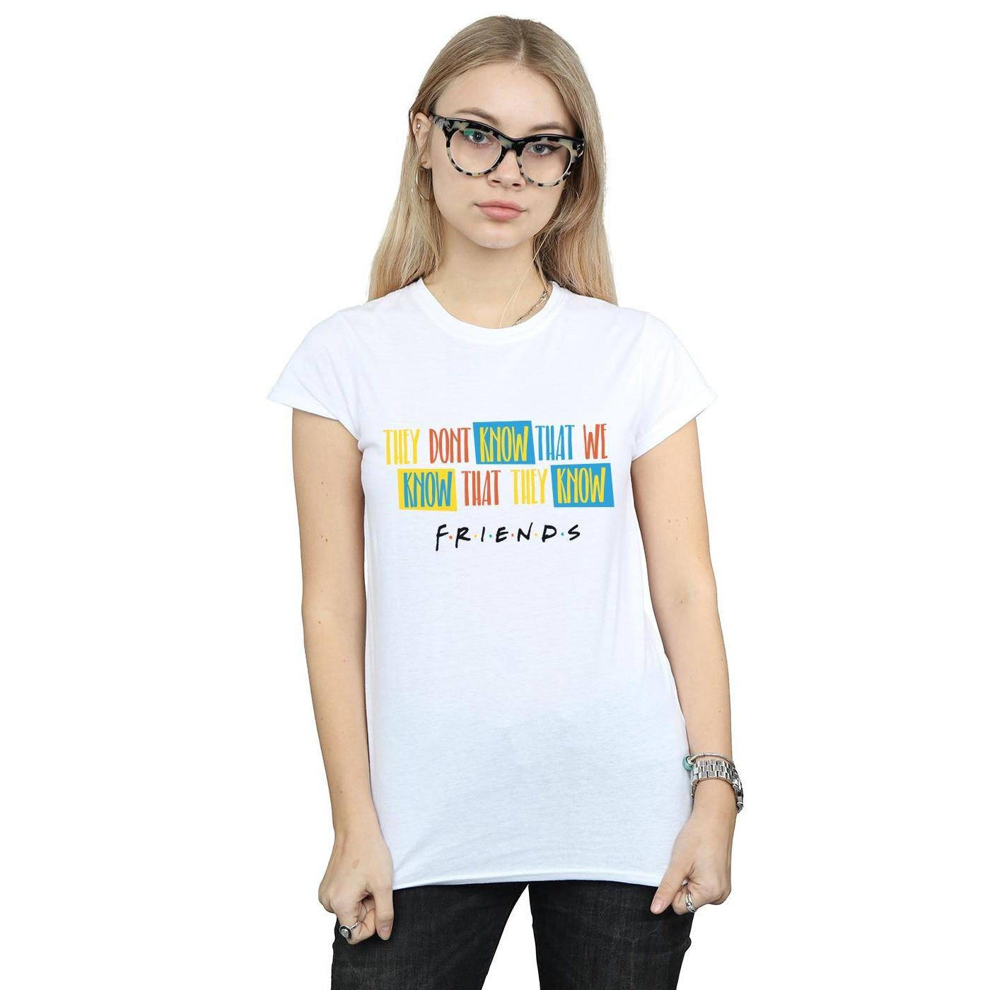 Friends  They Don't Know Script TShirt 