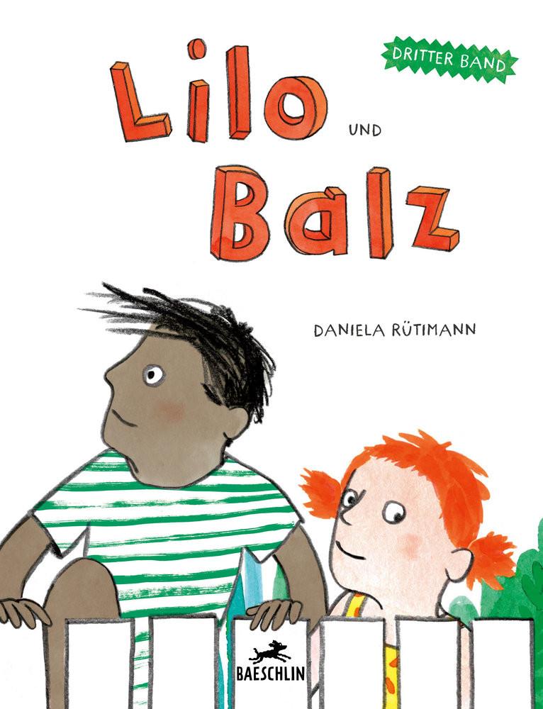 Lilo und Balz Rütimann, Daniela Gebundene Ausgabe 