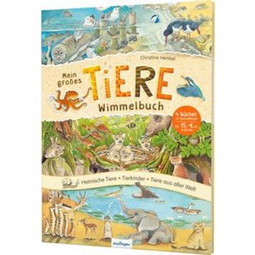 Mein großes Tiere-Wimmelbuch