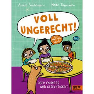 Voll ungerecht! Frauhammer, Assata; Töpperwien, Meike (Illustrationen) Couverture rigide 