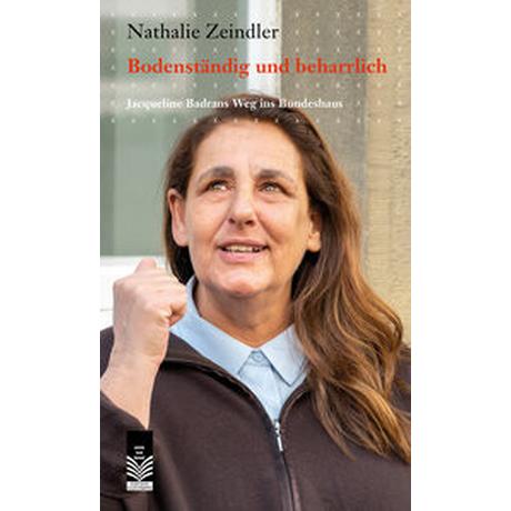 Bodenständig und beharrlich Zeindler, Nathalie Couverture rigide 