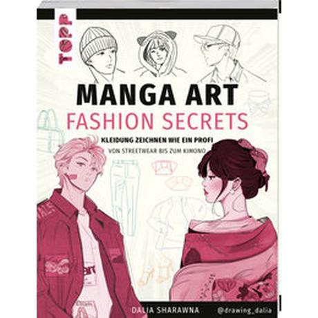 Manga Art Fashion Secrets Sharawna, Dalia Gebundene Ausgabe 