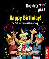 Die drei ??? Kids, Happy Birthday! Pfeiffer, Boris Copertina rigida 