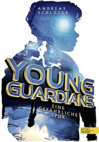 Young Guardians (Band 1) - Eine gefährliche Spur Schlüter, Andreas Couverture rigide 