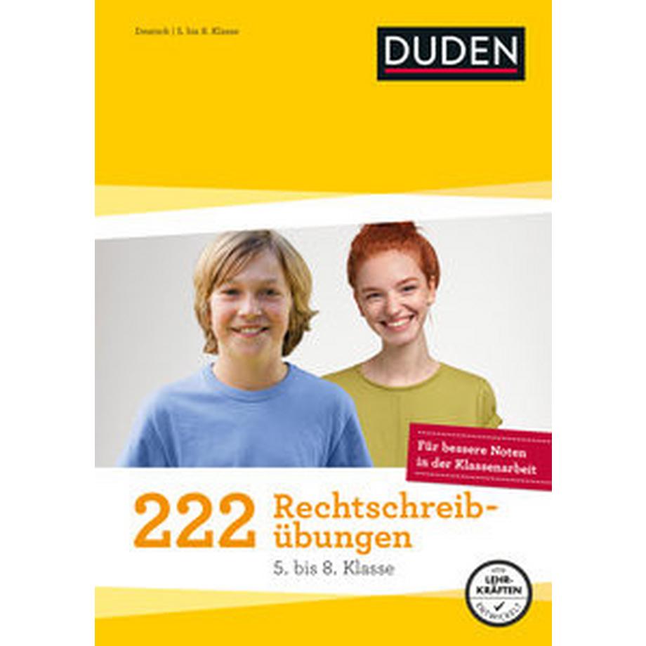 DUDEN  222 Rechtschreibübungen - 5. bis 8. Klasse 