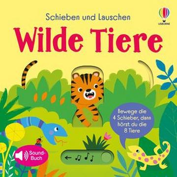 Schieben und Lauschen: Wilde Tiere