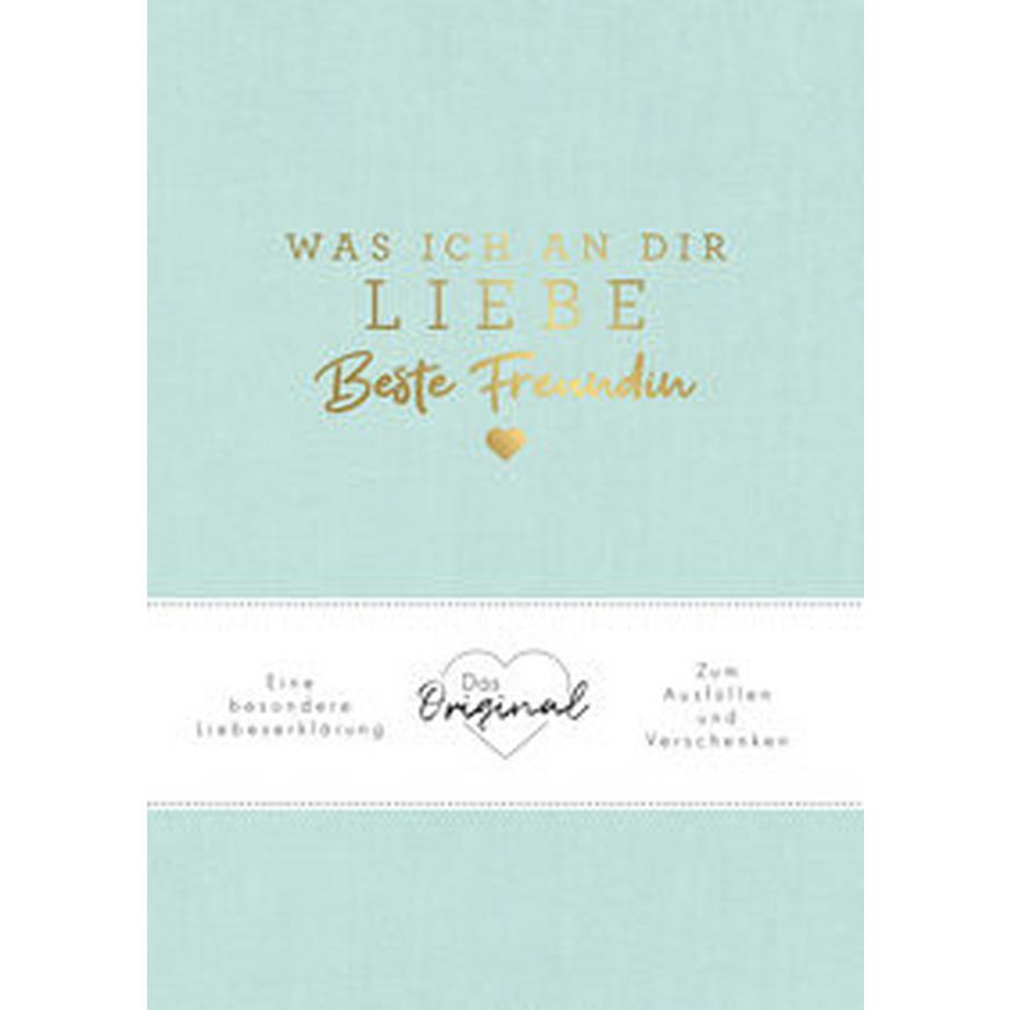 Riva Verlag  Was ich an dir liebe, beste Freundin 