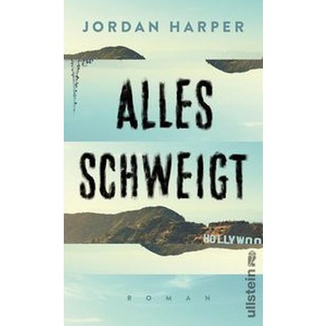 Alles schweigt Harper, Jordan; Lösch, Conny (Übersetzung) Couverture rigide 