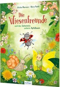 Die Wiesenfreunde und das Geheimnis unterm Apfelbaum Marmon, Uticha; Paehl, Nora (Illustrationen) Couverture rigide 