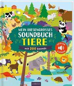 Mein riesengroßes Soundbuch Tiere Kein Autor Copertina rigida 