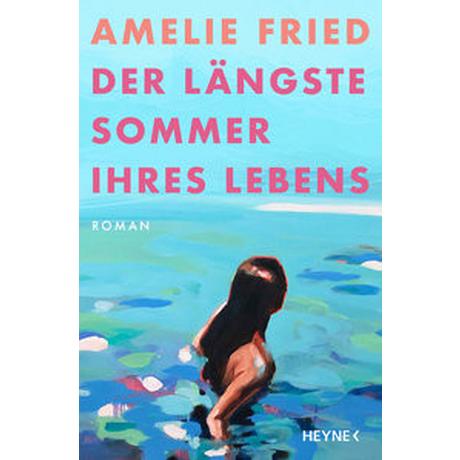 Der längste Sommer ihres Lebens Fried, Amelie Copertina rigida 