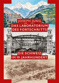 Das Laboratorium des Fortschritts Jung, Joseph Gebundene Ausgabe 