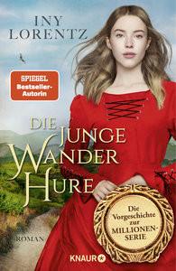 Die junge Wanderhure Lorentz, Iny Couverture rigide 