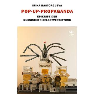 Pop-up-Propaganda Rastorgueva, Irina Couverture rigide 