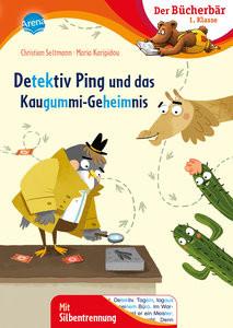 Der Bücherbär Detektiv Ping und das Kaugummi-Geheimnis Seltmann, Christian; Karipidou, Maria (Illustrationen) Copertina rigida 